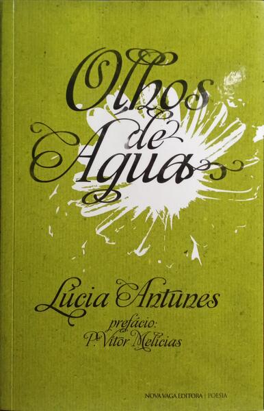 OLHOS DE ÁGUA. [1.ª EDIÇÃO]