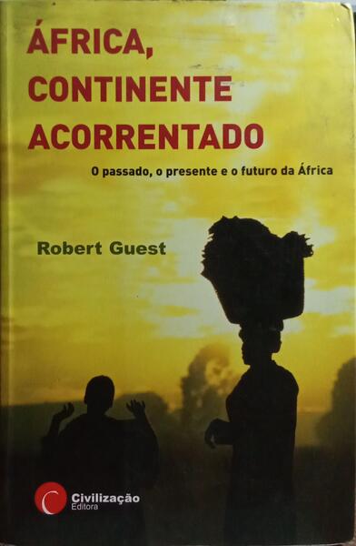 ÁFRICA, O CONTINENTE ACORRENTADO.