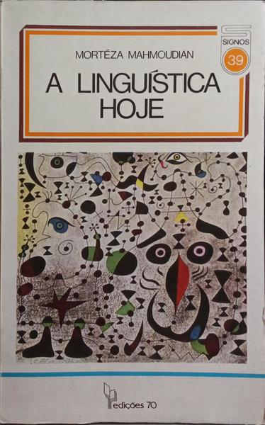 A LINGUÍSTICA, HOJE.