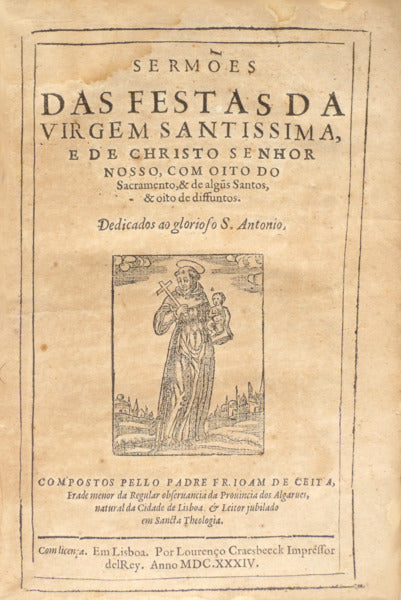 SERMÃ•ES DAS FESTAS DA VIRGEM SANTISSIMA, E DE CHRISTO SENHOR NOSSO,