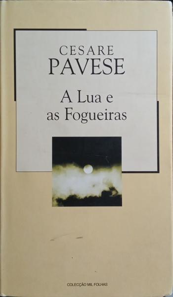 A LUA E AS FOGUEIRAS.
