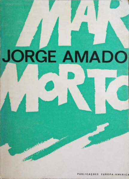 MAR MORTO. [2.ª EDIÇÃO]