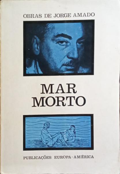MAR MORTO. [4.ª EDIÇÃO]