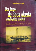 DOS BARCOS DE BOCA ABERTA AOS NAVIOS A MOTOR.