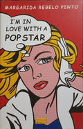 I'M IN LOVE WITH A POP STAR.