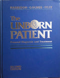THE UNBORN PATIENT, PRENATAL DIAGNOSIS AND TREATMENT.