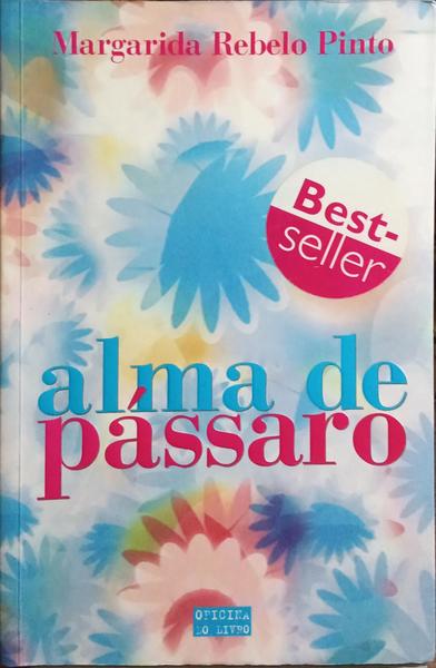 ALMA DE PÁSSARO. [5.ª EDIÇÃO]