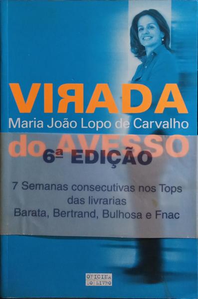 VIRADA DO AVESSO. [6.ª EDIÇÃO - C/TARJA]
