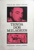 TENDA DOS MILAGRES. [2.ª EDIÇÃO]