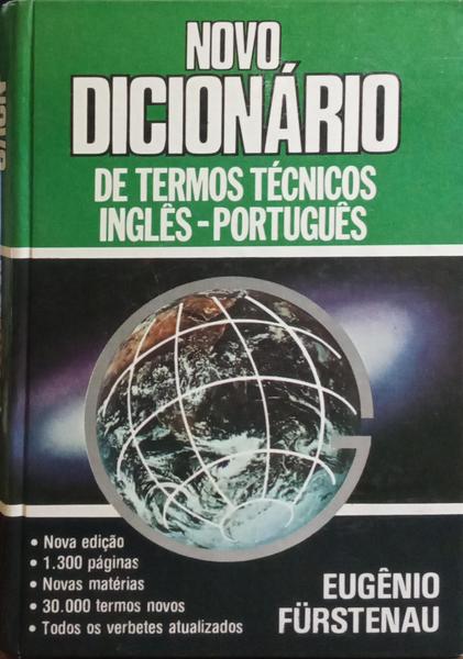 NOVO DICIONÁRIO DE TERMOS TÉCNICOS, INGLÊS-PORTUGUÊS. [13.ª EDIÇÃO]