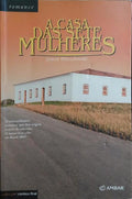 A CASA DAS SETE MULHERES. [1.ª EDIÇÃO]