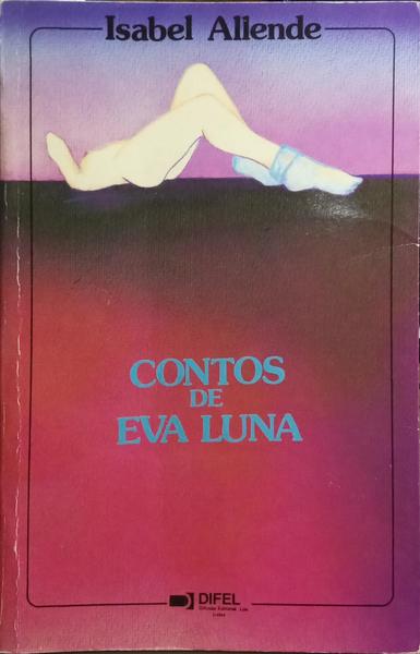 CONTOS DE EVA LUNA. [4.ª EDIÇÃO]