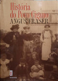 HISTÓRIA DO POVO CIGANO.