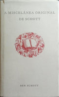 A MISCELÂNEA ORIGINAL DE SCHOTT.