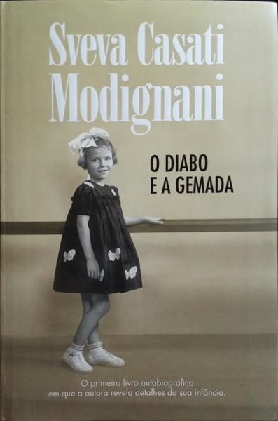 O DIABO E A GEMADA. [1.ª EDIÇÃO]