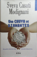 UMA CHUVA DE DIAMANTES. [1.ª EDIÇÃO - EDIÇÕES ASA]