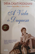 A VIELA DA DUQUESA. [2.ª EDIÇÃO]