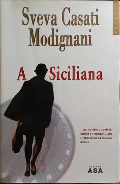 A SICILIANA. [1.ª EDIÇÃO]