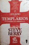O LEGADO DOS TEMPLÁRIOS. [2.ª EDIÇÃO]