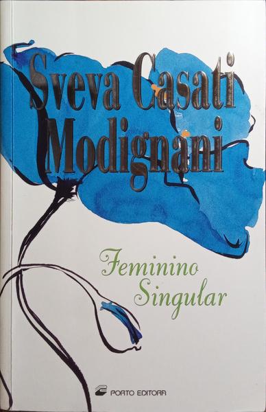 FEMININO SINGULAR. [1.ª EDIÇÃO]