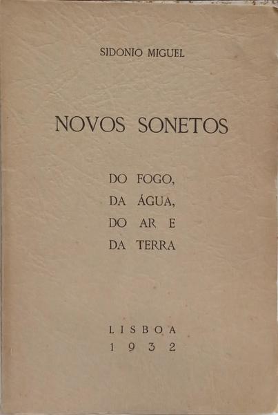 NOVOS SONETOS: DO FOGO, DA ÁGUA, DO AR E DA TERRA.