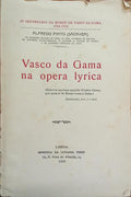 VASCO DA GAMA NA OPERA LYRICA.