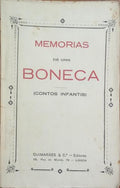 MEMORIAS DE UMA BONECA. [COM DEDICATÓRIA]