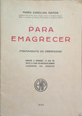 PARA EMAGRECER (TRATAMENTO DA OBESIDADE).