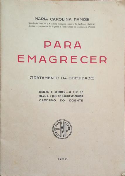PARA EMAGRECER (TRATAMENTO DA OBESIDADE).