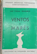 VENTOS E MARÉS. [COM DEDICATÓRIA EXTENSA]