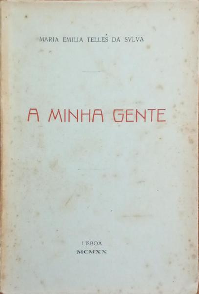 A MINHA GENTE.