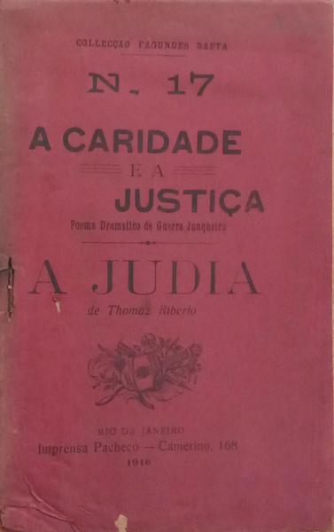 A CARIDADE E A JUSTIÇA. A JUDIA.