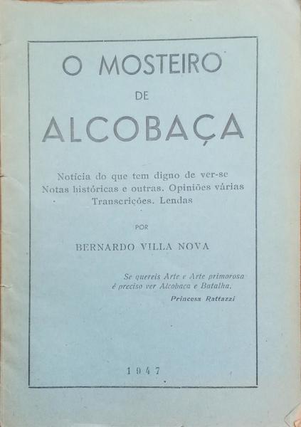 O MOSTEIRO DE ALCOBAÇA.