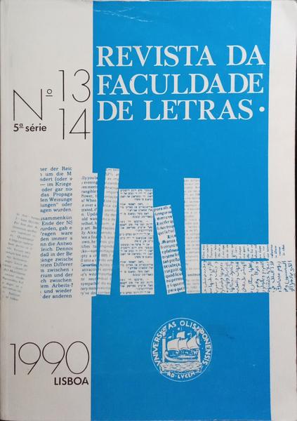 REVISTA DA FACULDADE DE LETRAS, 5.ª SÉRIE, N.º 13/14, JUNHO 1990.