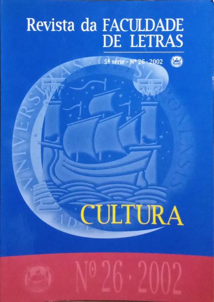 REVISTA DA FACULDADE DE LETRAS, 5.ª SÉRIE, N.º 26, 2002.