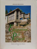 ESPIGUEIROS DE PORTUGAL. [DEDICATÓRIA DO AUTOR]