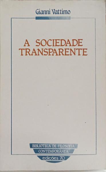 A SOCIEDADE TRANSPARENTE.