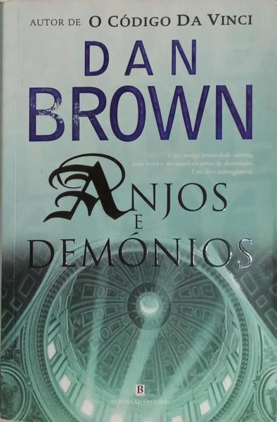 ANJOS E DEMÓNIOS. [7.ª EDIÇÃO]