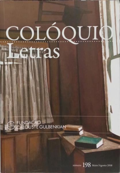 COLÓQUIO LETRAS, N.º 198, MAIO/AGOSTO 2018.