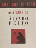 OS POEMAS DE ÁLVARO FEIJÓ. [ALTHUM - 2010]