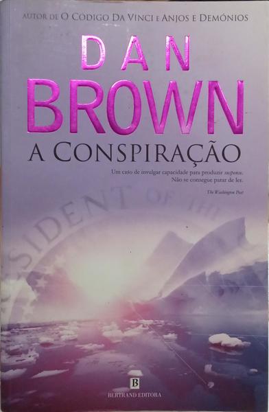 A CONSPIRAÇÃO. [2.ª EDIÇÃO]