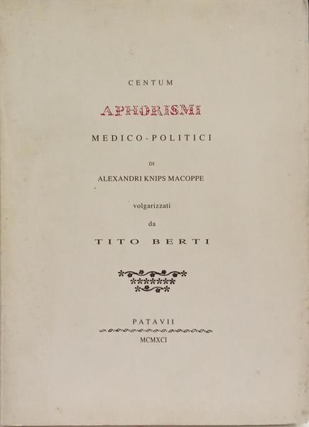 APHORISMI MEDICO-POLITICI CENTUM.