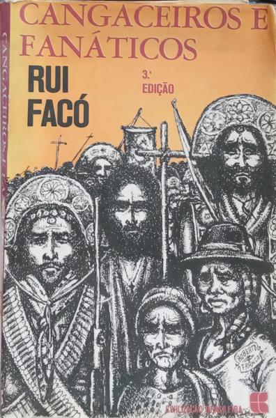 CANGACEIROS E FANÁTICOS. [3.ª EDIÇÃO]