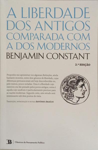 A LIBERDADE DOS ANTIGOS COMPARADA COM A DOS MODERNOS.