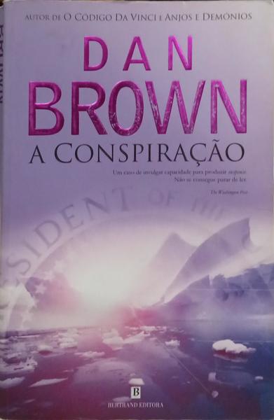 A CONSPIRAÇÃO.