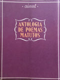 ANTOLOGIA DE POEMAS MATUTOS.