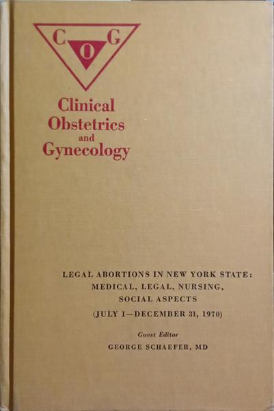 LEGAL ABORTIONS IN NEW YORK STATE: MEDICAL, LEGAL, NURSING, SOCIAL ASPECTS.