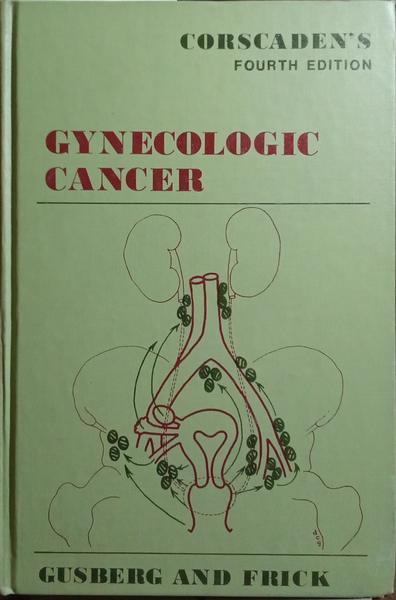 CORSCADEN'S, GYNECOLOGIC CANCER.