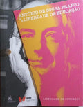 ANTÓNIO DE SOUSA FRANCO E A LIBERDADE DE EDUCAÇÃO.