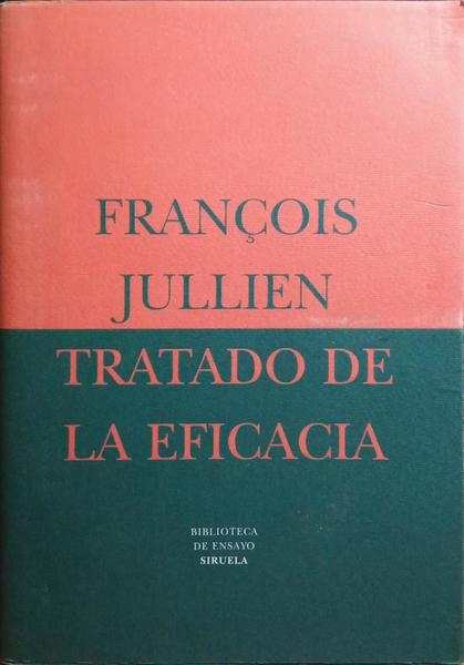 TRATADO DE LA EFICACIA.
